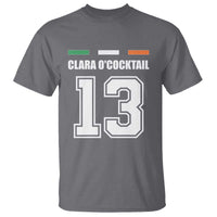 Funny Clara O'cocktail 13 T Shirt Irish Name Ireland Party St. Patricks Day Drinking Pub