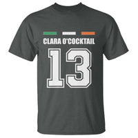Funny Clara O'cocktail 13 T Shirt Irish Name Ireland Party St. Patricks Day Drinking Pub