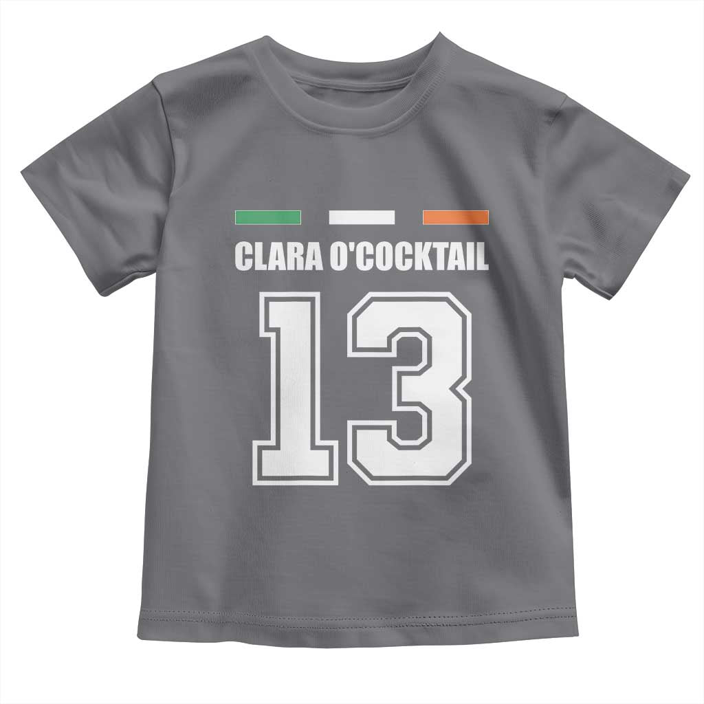 Funny Clara O'cocktail 13 Toddler T Shirt Irish Name Ireland Party St. Patricks Day Drinking Pub