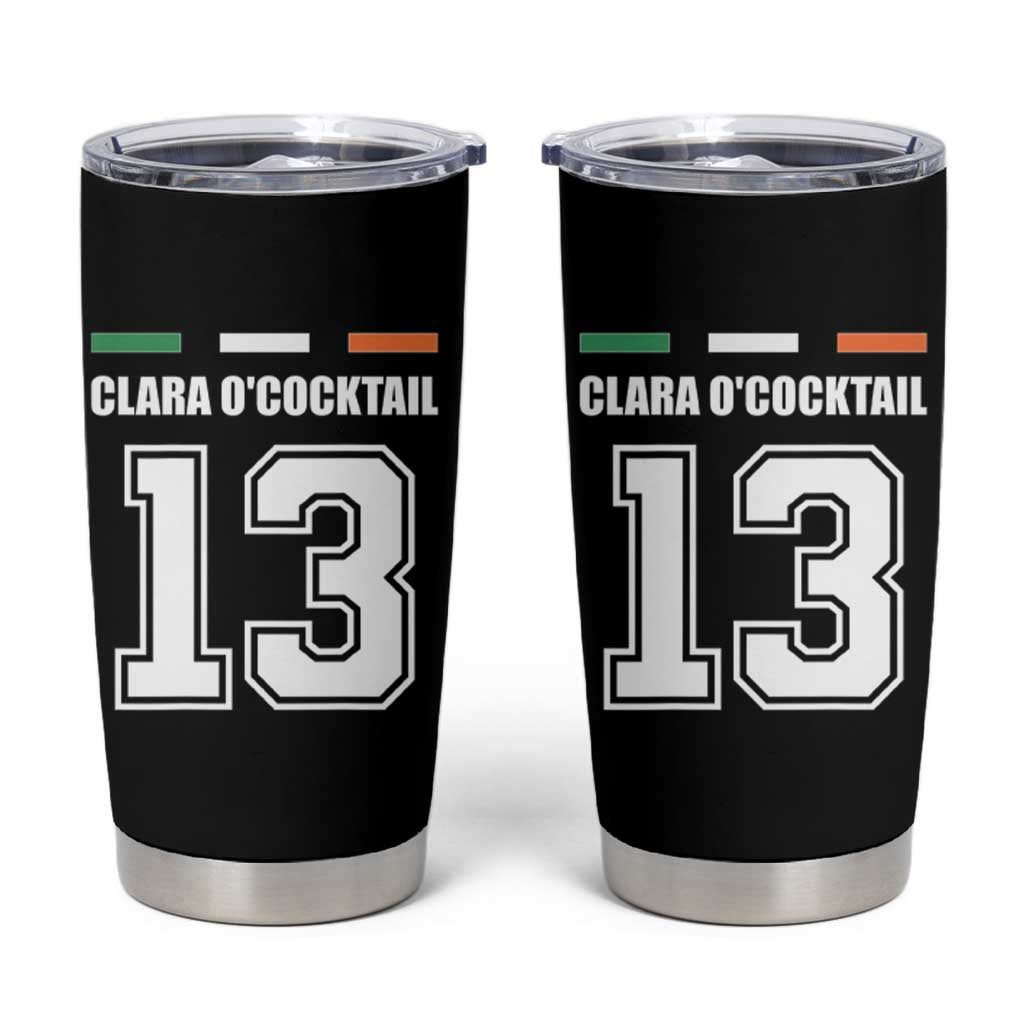 Funny Clara O'cocktail 13 Tumbler Cup Irish Name Ireland Party St. Patricks Day Drinking Pub