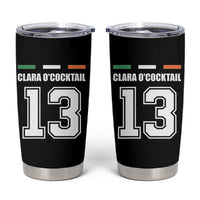 Funny Clara O'cocktail 13 Tumbler Cup Irish Name Ireland Party St. Patricks Day Drinking Pub