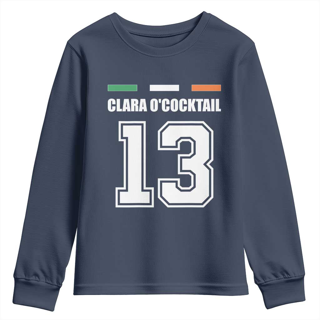 Funny Clara O'cocktail 13 Youth Sweatshirt Irish Name Ireland Party St. Patricks Day Drinking Pub