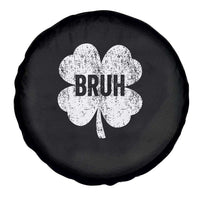 Funny St Patricks Day Bruh Spare Tire Cover Lucky Shamrock Vintage