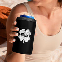 Funny St Patricks Day Bruh 4 in 1 Can Cooler Tumbler Lucky Shamrock Vintage