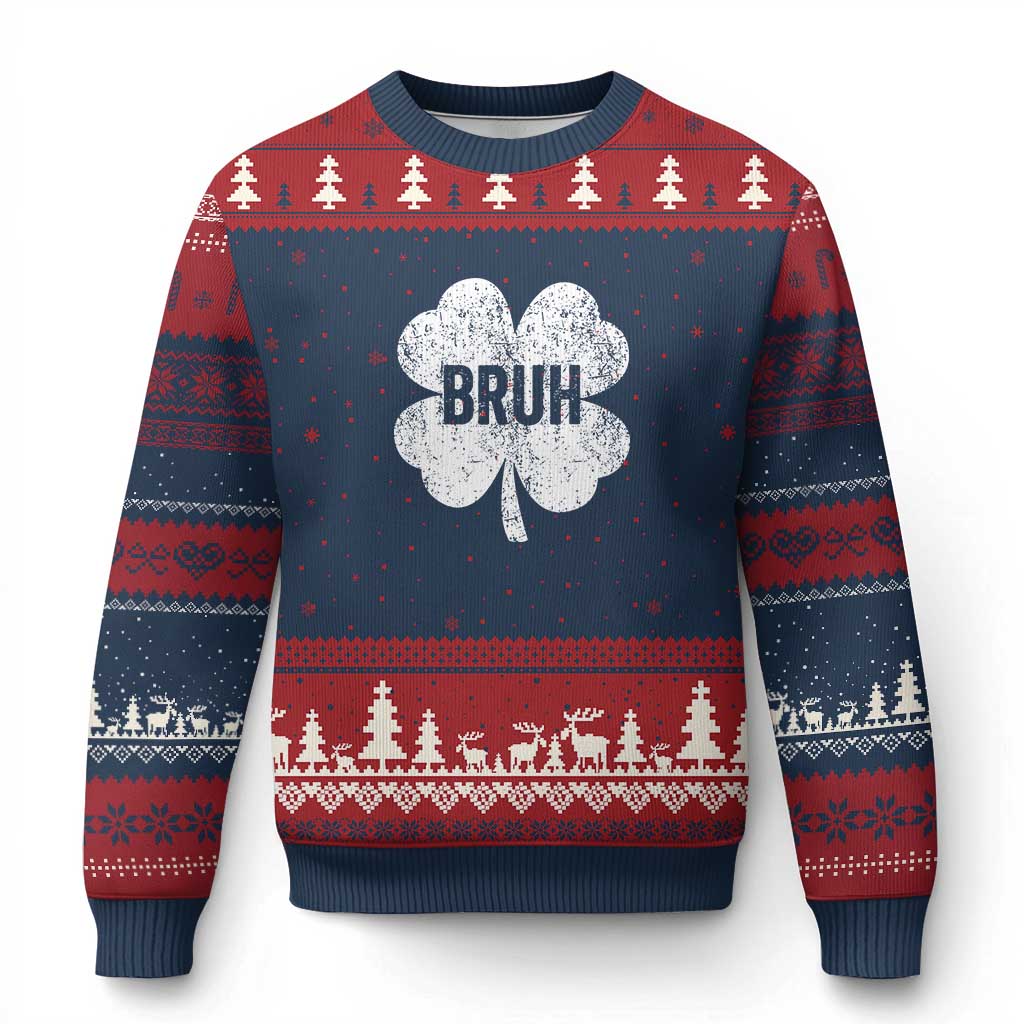 Funny St Patricks Day Bruh Ugly Christmas Sweater Lucky Shamrock Vintage - Wonder Print Shop