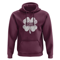 Funny St Patricks Day Bruh Hoodie Lucky Shamrock Vintage