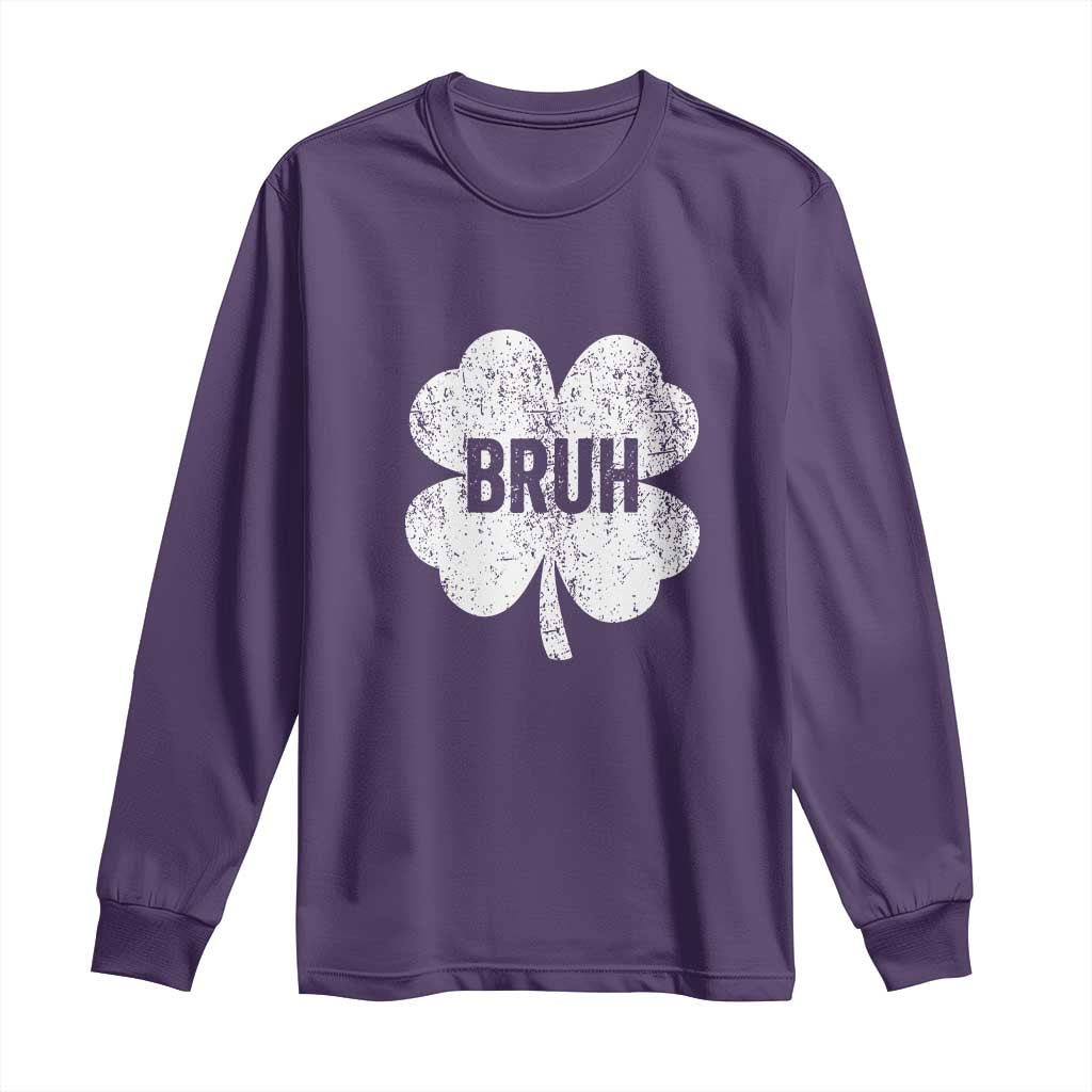 Funny St Patricks Day Bruh Long Sleeve Shirt Lucky Shamrock Vintage