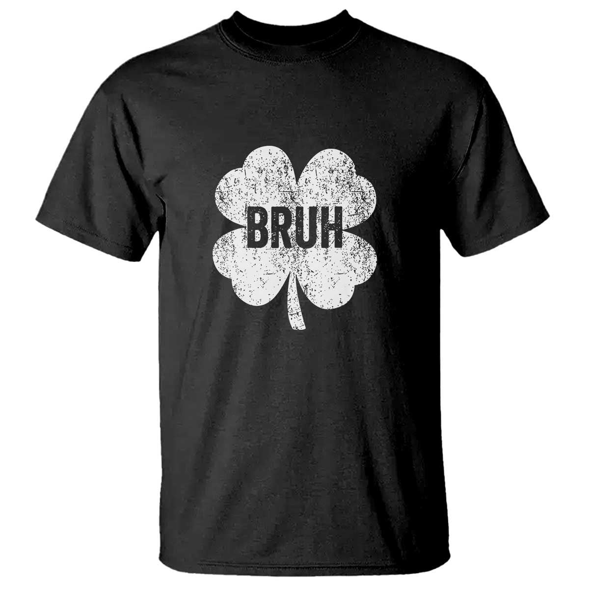 Funny St Patricks Day Bruh T Shirt Lucky Shamrock Vintage