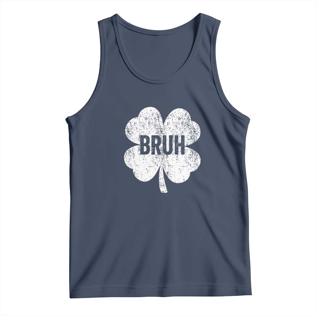 Funny St Patricks Day Bruh Tank Top Lucky Shamrock Vintage