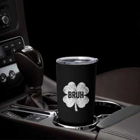 Funny St Patricks Day Bruh Tumbler Cup Lucky Shamrock Vintage