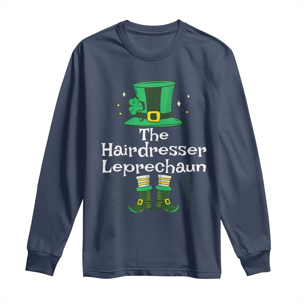 The Hairdresser Leprechaun Matching Group Long Sleeve Shirt Festive St Patricks Day Squad Hairdressers