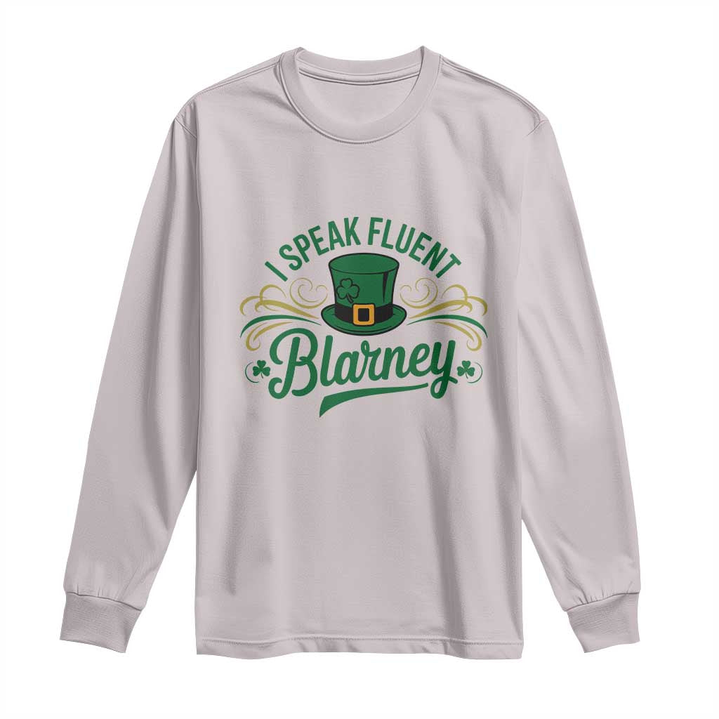 I Speak The Blarney Long Sleeve Shirt Funny Irish St. Patrick’s Day