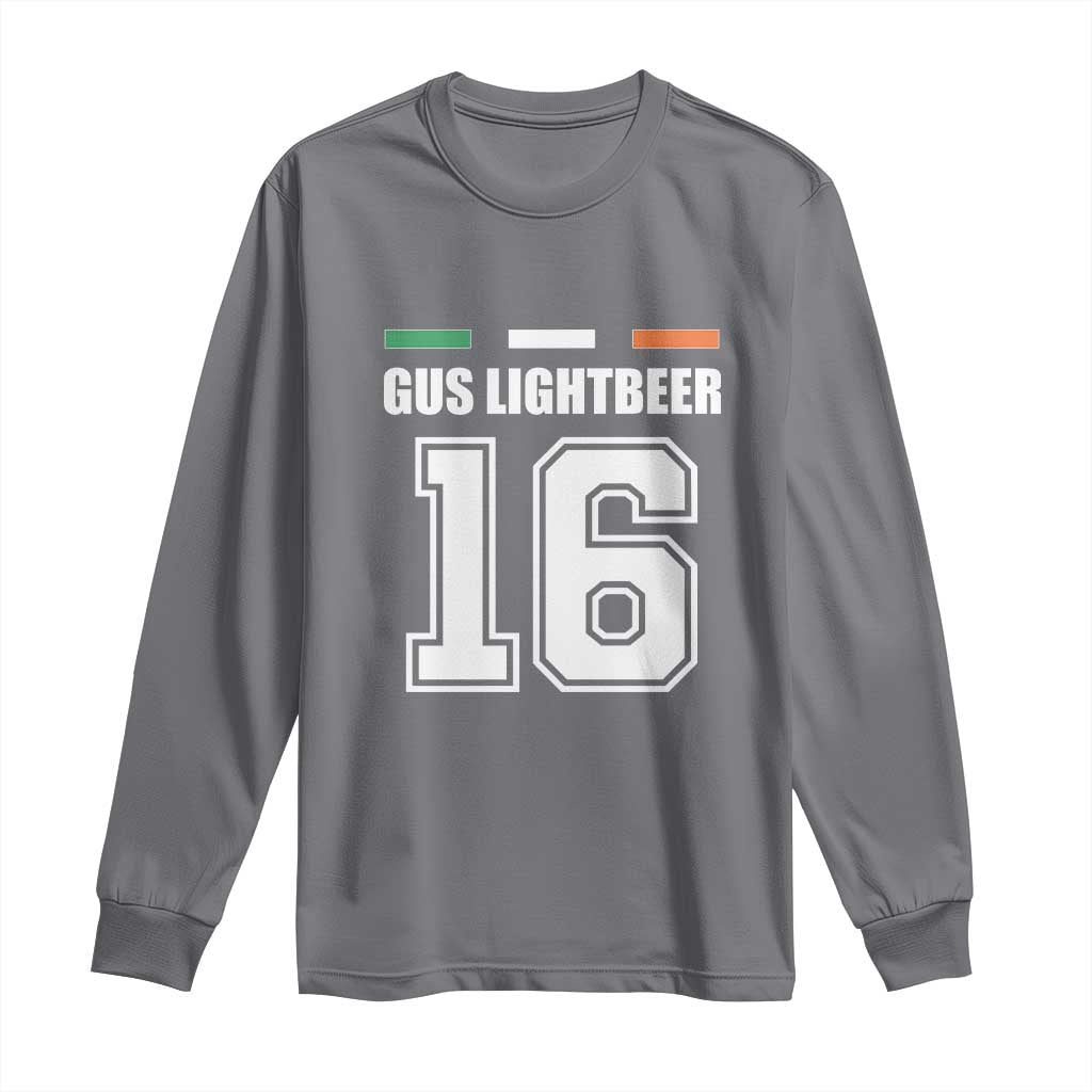 Funny Gus Lightbeer 16 Long Sleeve Shirt Ireland Irish Name St. Patricks Day Drinking Pub