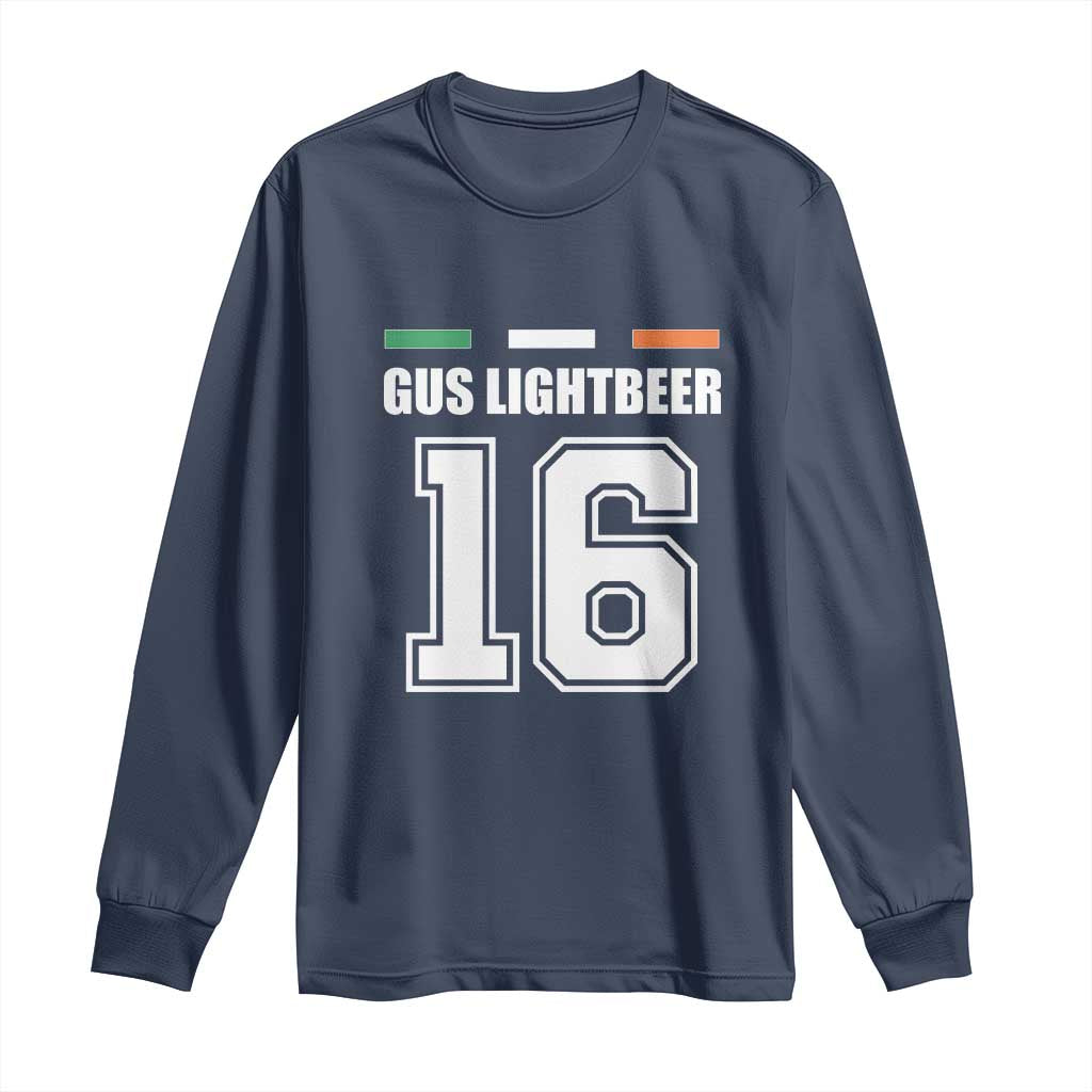 Funny Gus Lightbeer 16 Long Sleeve Shirt Ireland Irish Name St. Patricks Day Drinking Pub