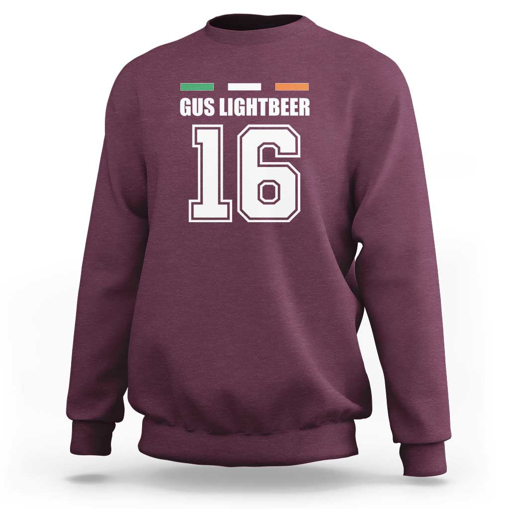 Funny Gus Lightbeer 16 Sweatshirt Ireland Irish Name St. Patricks Day Drinking Pub