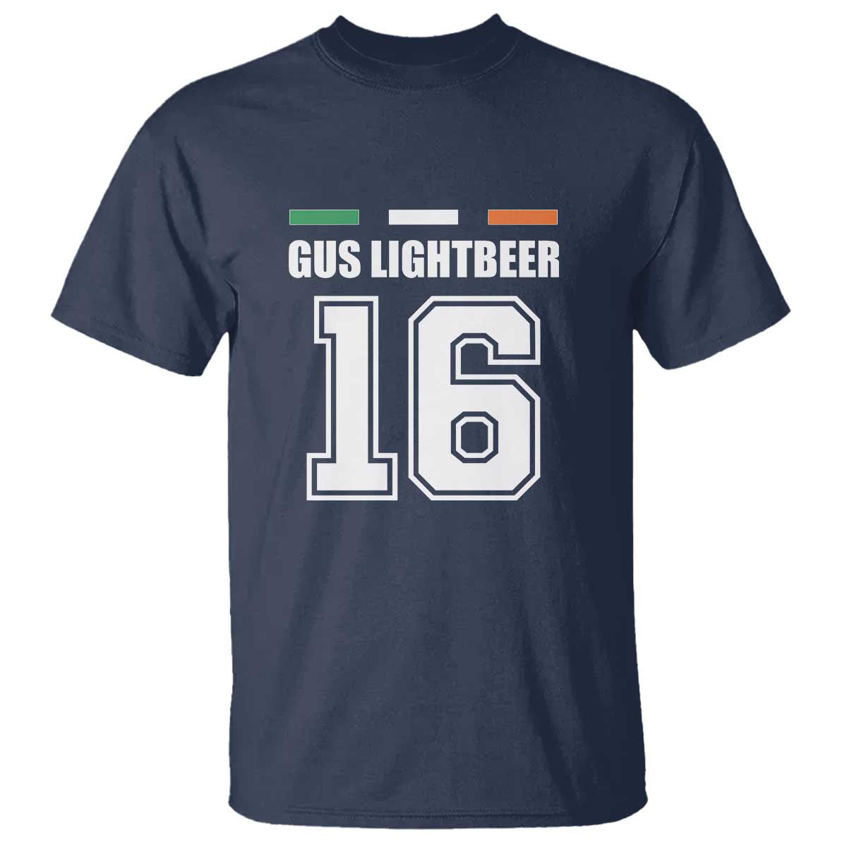 Funny Gus Lightbeer 16 T Shirt Ireland Irish Name St. Patricks Day Drinking Pub