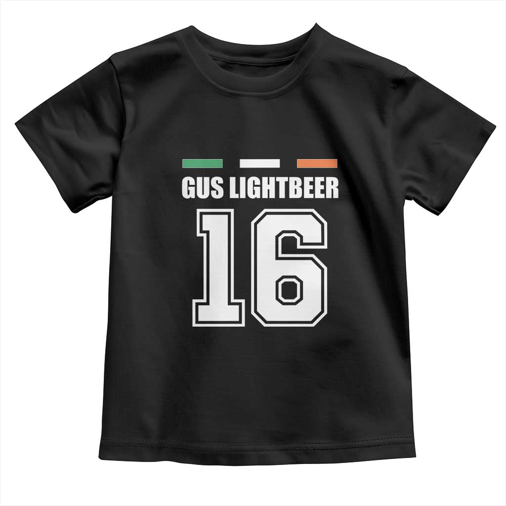 Funny Gus Lightbeer 16 Toddler T Shirt Ireland Irish Name St. Patricks Day Drinking Pub