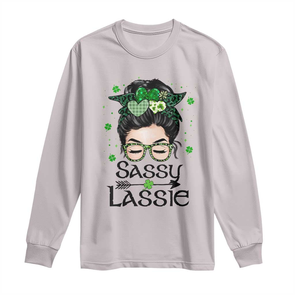 Lucky Sassy Lassie Messy Bun Long Sleeve Shirt Funny St Patricks Day