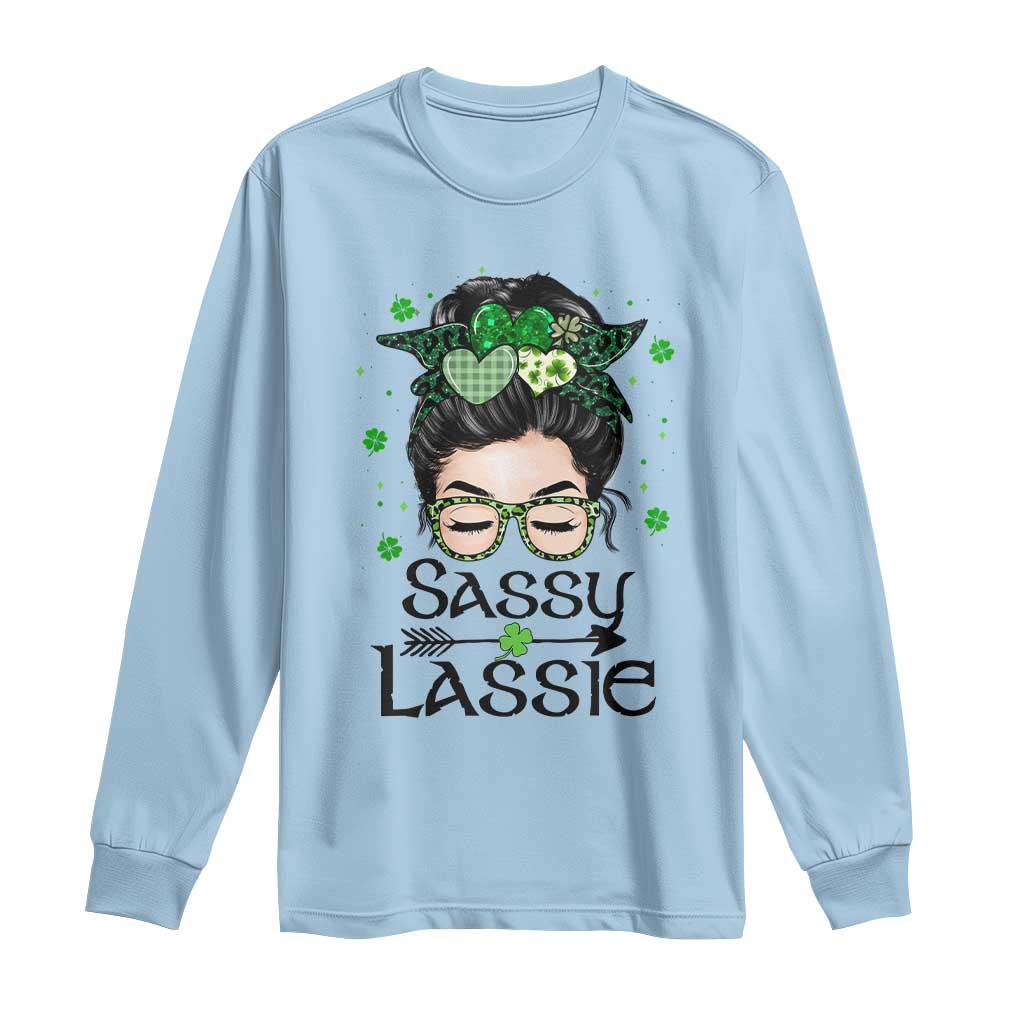 Lucky Sassy Lassie Messy Bun Long Sleeve Shirt Funny St Patricks Day