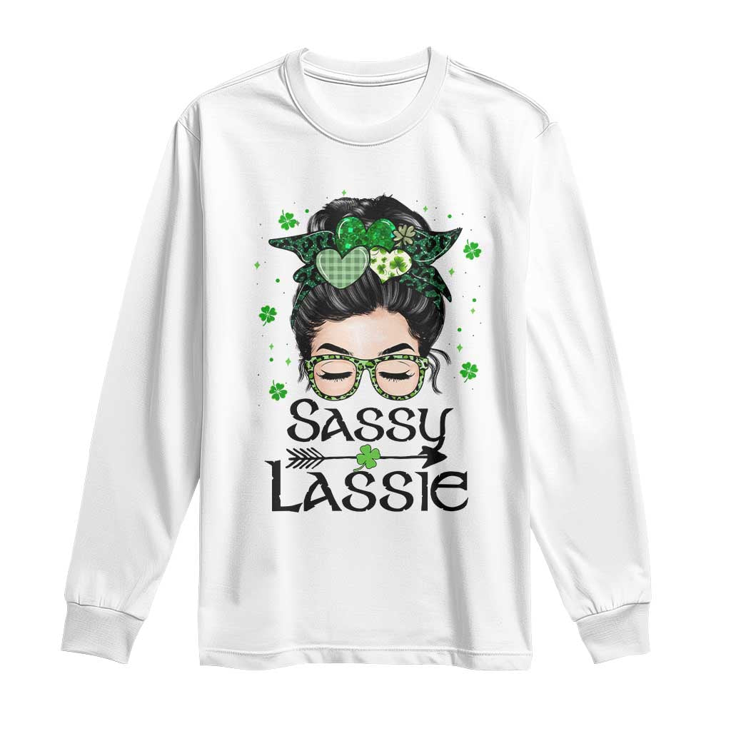 Lucky Sassy Lassie Messy Bun Long Sleeve Shirt Funny St Patricks Day
