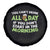 Funny Irish Drinking Spare Tire Cover You Can't Drink All Day If You Don't Start In The Morning St Patricks Day