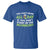 Funny Irish Drinking T Shirt You Can't Drink All Day If You Don't Start In The Morning St Patricks Day