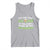 Funny Irish Drinking Tank Top You Can't Drink All Day If You Don't Start In The Morning St Patricks Day