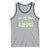 Funny Irish Drinking Tank Top You Can't Drink All Day If You Don't Start In The Morning St Patricks Day