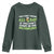 Funny Irish Drinking Youth Sweatshirt You Can't Drink All Day If You Don't Start In The Morning St Patricks Day