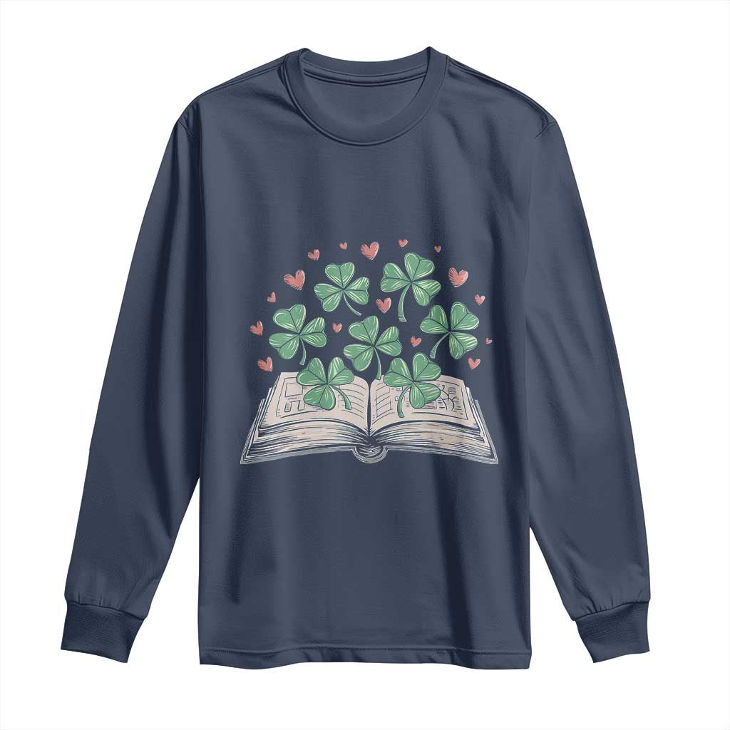 St Patricks Day Book Lover Long Sleeve Shirt Librarian Core Lucky Shamrocks