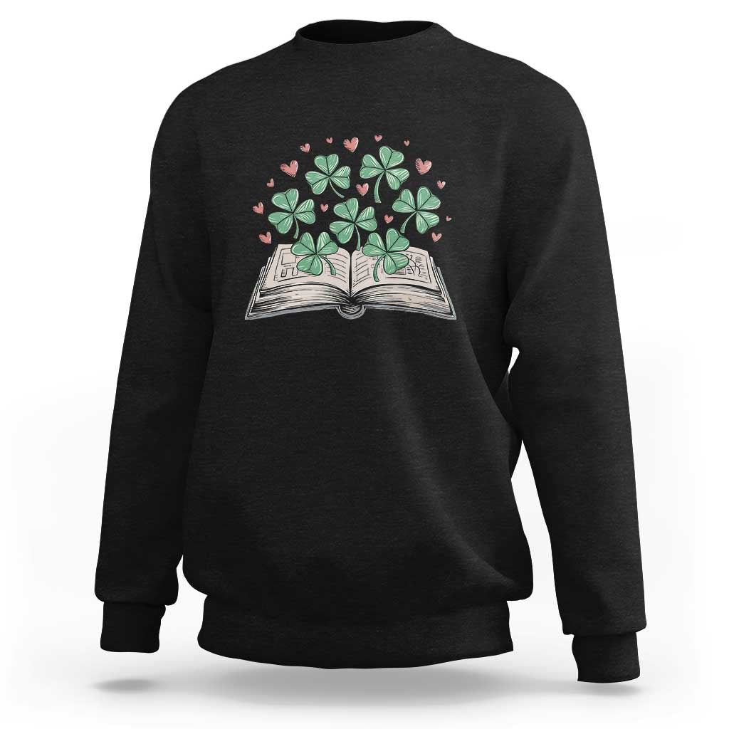 St Patricks Day Book Lover Sweatshirt Librarian Core Lucky Shamrocks