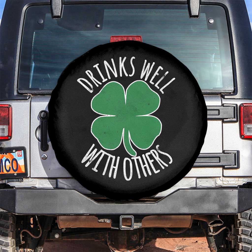 Funny St Patricks Day Drinking Spare Tire Cover Drinks Well With Others Drunk Beer Lucky Shamrock
