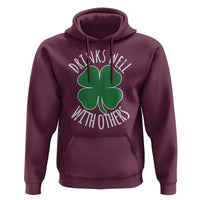 Funny St Patricks Day Drinking Hoodie Drinks Well With Others Drunk Beer Lucky Shamrock