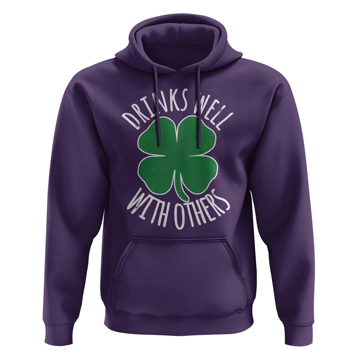 Funny St Patricks Day Drinking Hoodie Drinks Well With Others Drunk Beer Lucky Shamrock