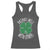 Funny St Patricks Day Drinking Racerback Tank Top Drinks Well With Others Drunk Beer Lucky Shamrock