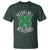 Funny St Patricks Day Drinking T Shirt Drinks Well With Others Drunk Beer Lucky Shamrock