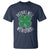 Funny St Patricks Day Drinking T Shirt Drinks Well With Others Drunk Beer Lucky Shamrock
