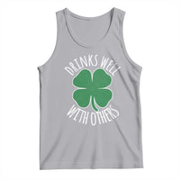 Funny St Patricks Day Drinking Tank Top Drinks Well With Others Drunk Beer Lucky Shamrock