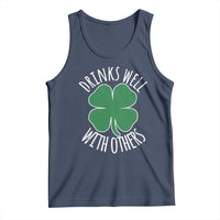 Funny St Patricks Day Drinking Tank Top Drinks Well With Others Drunk Beer Lucky Shamrock