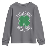 Funny St Patricks Day Drinking Youth Sweatshirt Drinks Well With Others Drunk Beer Lucky Shamrock