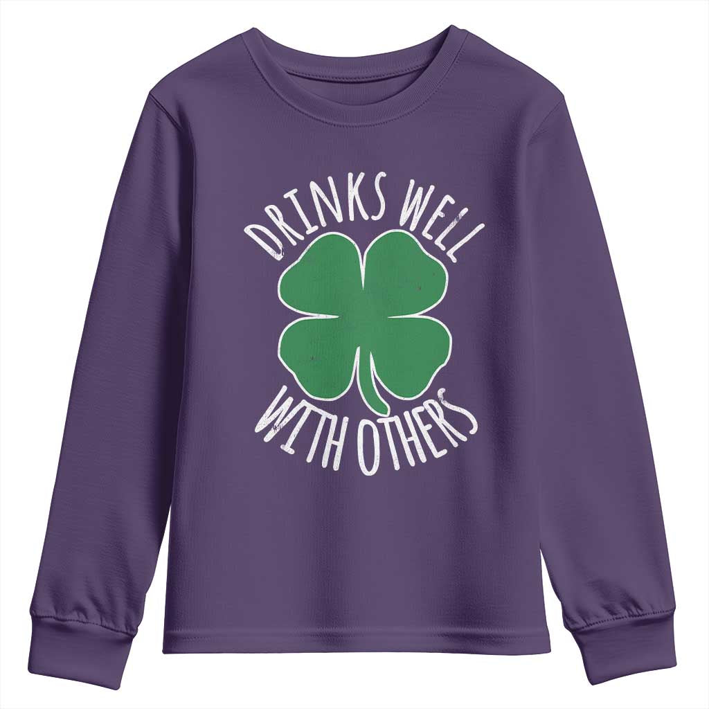 Funny St Patricks Day Drinking Youth Sweatshirt Drinks Well With Others Drunk Beer Lucky Shamrock