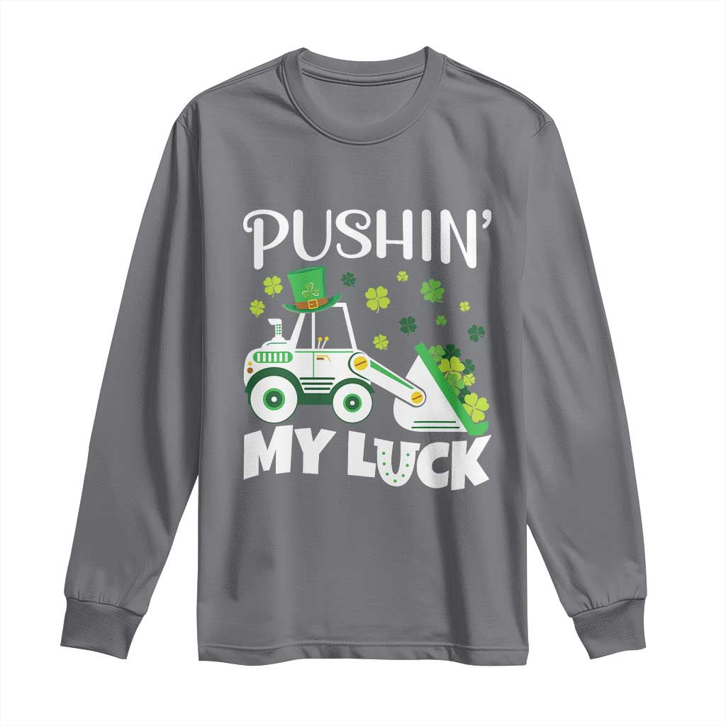 St Patricks Day Boys Truck Long Sleeve Shirt Pushing My Luck Tractor Toy Lover