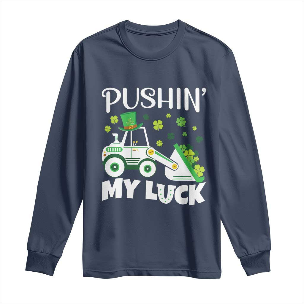 St Patricks Day Boys Truck Long Sleeve Shirt Pushing My Luck Tractor Toy Lover