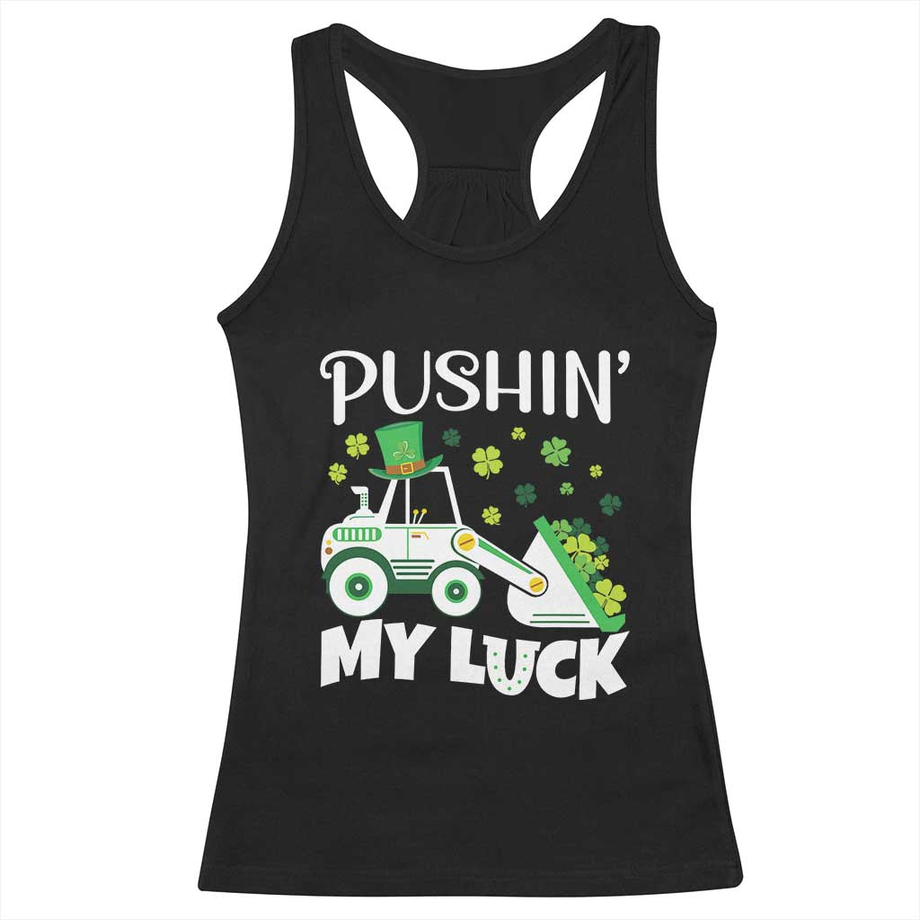 St Patricks Day Boys Truck Racerback Tank Top Pushing My Luck Tractor Toy Lover