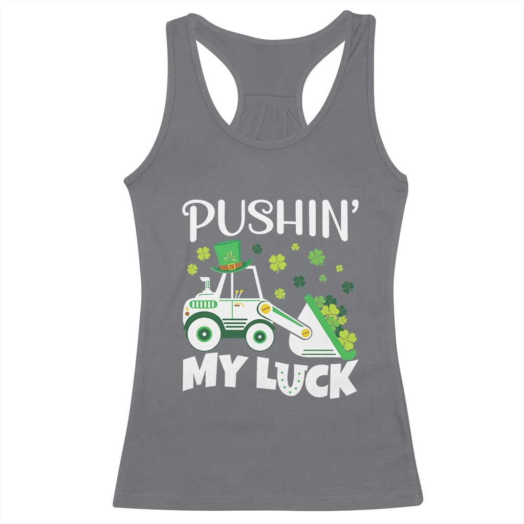 St Patricks Day Boys Truck Racerback Tank Top Pushing My Luck Tractor Toy Lover