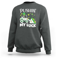 St Patricks Day Boys Truck Sweatshirt Pushing My Luck Tractor Toy Lover