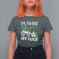 St Patricks Day Boys Truck T Shirt For Women Pushing My Luck Tractor Toy Lover