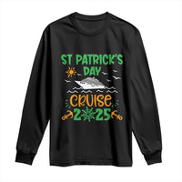 St Patricks Day Cruise Squad 2025 Matching Family Long Sleeve Shirt