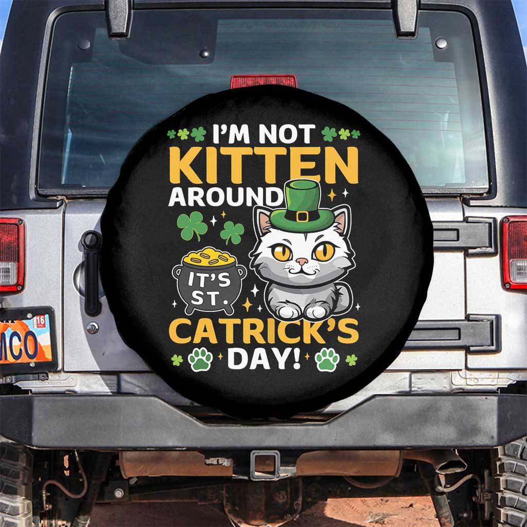 Cute Cat Leperchaun Spare Tire Cover I’m Not Kitten Around Catrick's Day St Patricks