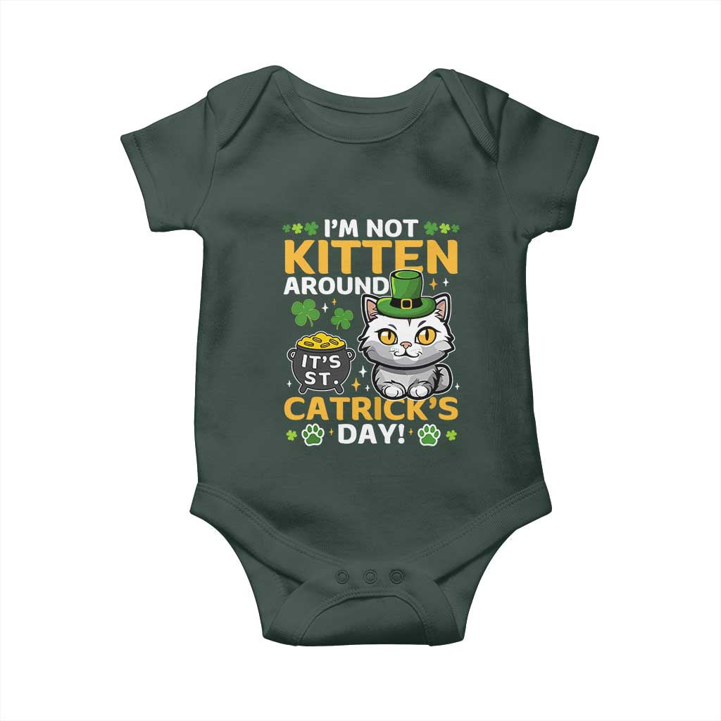 Cute Cat Leperchaun Baby Onesie I’m Not Kitten Around Catrick's Day St Patricks
